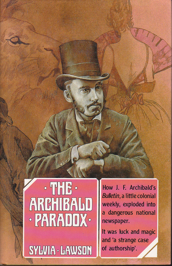 The Archibald Paradox - a Strange Case of Authorship by Lawson, Sylvia