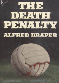 The Death Penalty by Draper Alfred