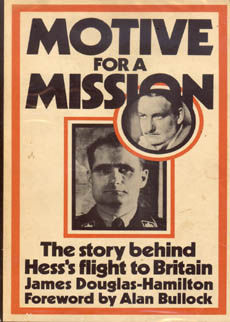 Motive For A Mission by Douglas Hamilton James