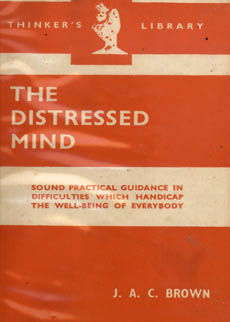 The Distressed Mind by Brown J A C