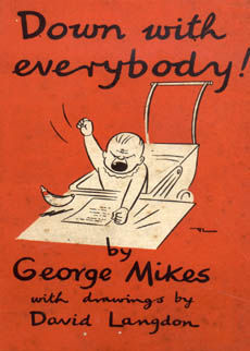 Down With Everybody by Mikes George