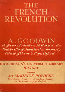 The French Revolution by Goodwin A