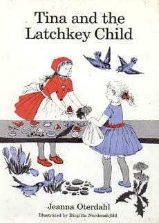Tina And The Latchkey Kid by oterdahl Jeanna