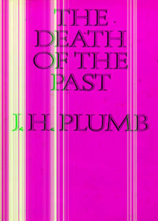 The Death Of The Past by Plumb J H