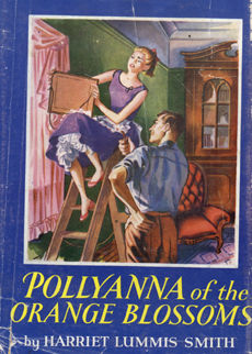 Pollyanna Of The Orange Blossoms by Smith Harriet Lummis