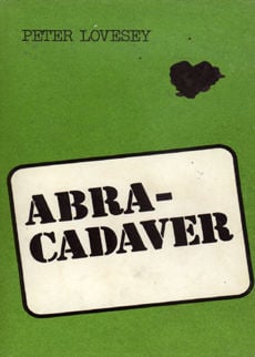 Abracadaver by Lovesey Peter
