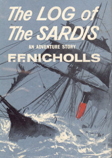 The Log Of The Sardis by Nicholls F F