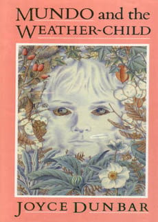 Mundo And The Weather-child by Dunbar Joyce