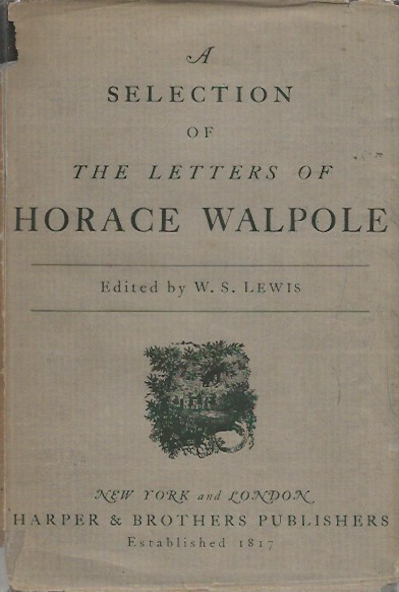 A Selection of the Letters of Horace Walpole by Walpole, Horace