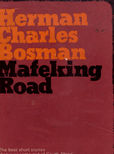 Mafeking Road by Bosman Herman Charles