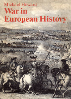 War In European History by Howard Michael