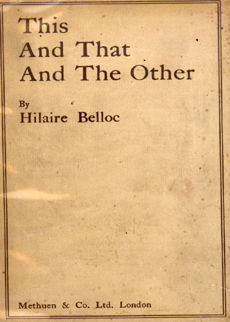 This And That And The Other by Belloc Hilaire