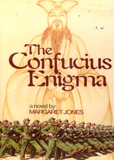 The Confucius Enigma by Jones Margaret
