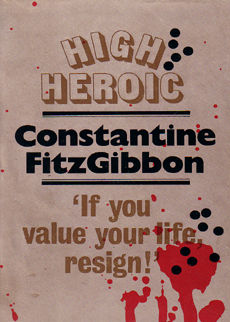 High Heroic by Fitzgibbon Constantine