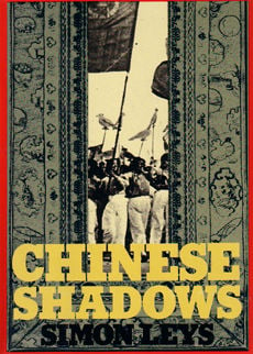 Chinese Shadows by Leys Simon