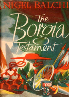 The Borgia Testament by Balchin Nigel