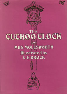 The Cuckoo Clock by Molrsworth Mrs