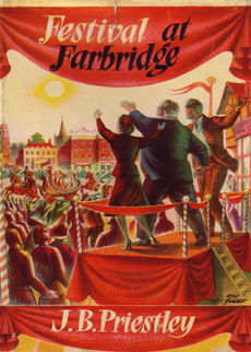 Festival At Farbridge by Priestley J B