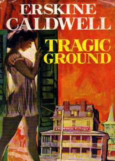 Tragic Ground by Caldwell Erskine