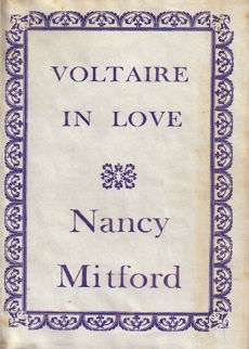 Voltaire In Love by Mitford nancy
