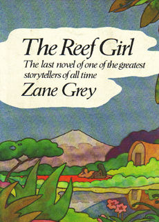 The Reef Girl by Grey Zane