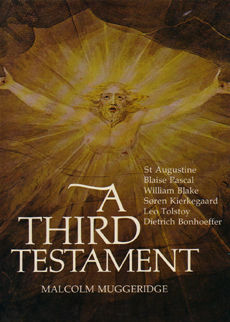 A Third Testament by Muggeridge Malcolm