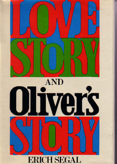 Love Story And Olivers Story by Segal Erich