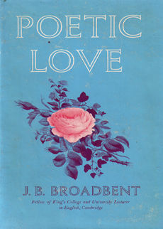 Poetic Love by Broadbent J A