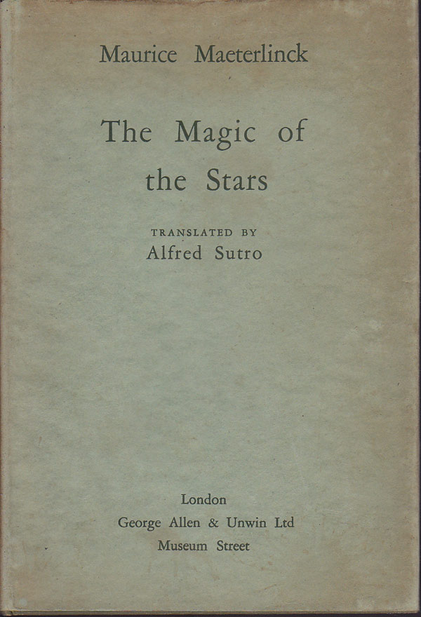 The Magic Of The Stars by Maeterlinck, Maurice