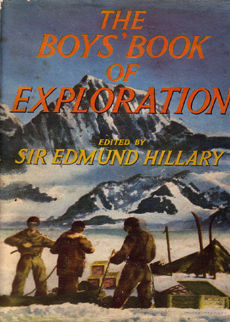 The Boys Book Of Exploration by Hillary Sir Edmund edits