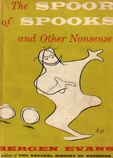 The Spoor Of Spooks And Other Nonsense by Evans Bergen