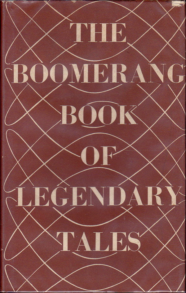 The Boomerang Book Of Legendary Tales by Heddle, Enid Moodie chooses, edits and arranges