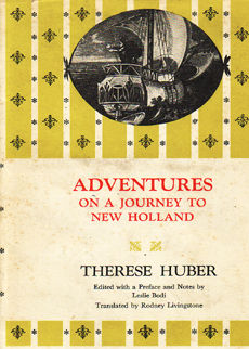 Adventures Of A Journey To New Holland by Huber Therese