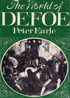 The World Of Defoe by Earle peter