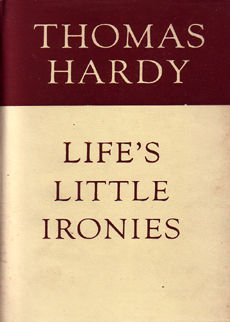 Lifes Little Ironies by Hardy thomas
