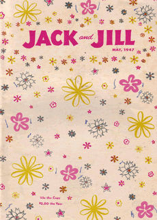 Jack And Jill May 1947 by Druce, Kay