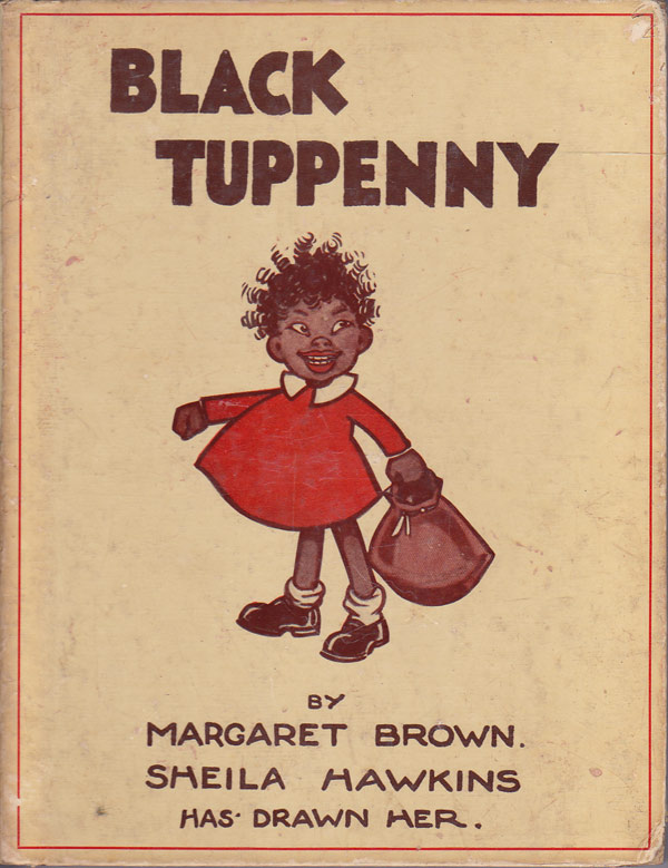 Black Tuppenny by Brown, Margaret