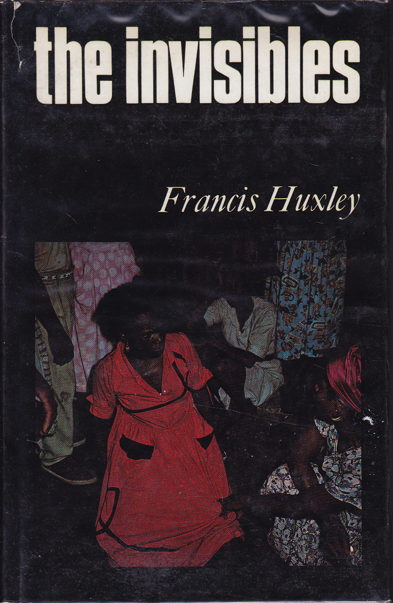 The Invisibles by Huxley, Frances
