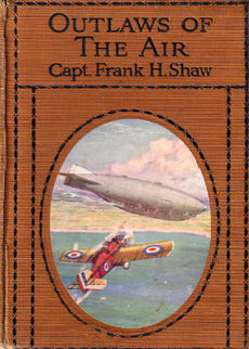 Outlaws Of The Air by Shaw Capt Frank H