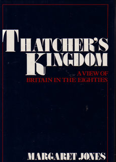 Thatchers Kingdom by Jones Margaret