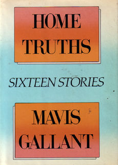 Home Truths by Gallant Mavis