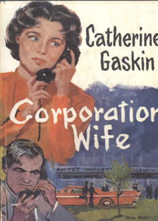 Corporation Wife by Gaskin Catherine