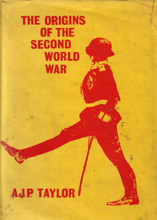 The Origins Of The Second World War by Taylor A J P