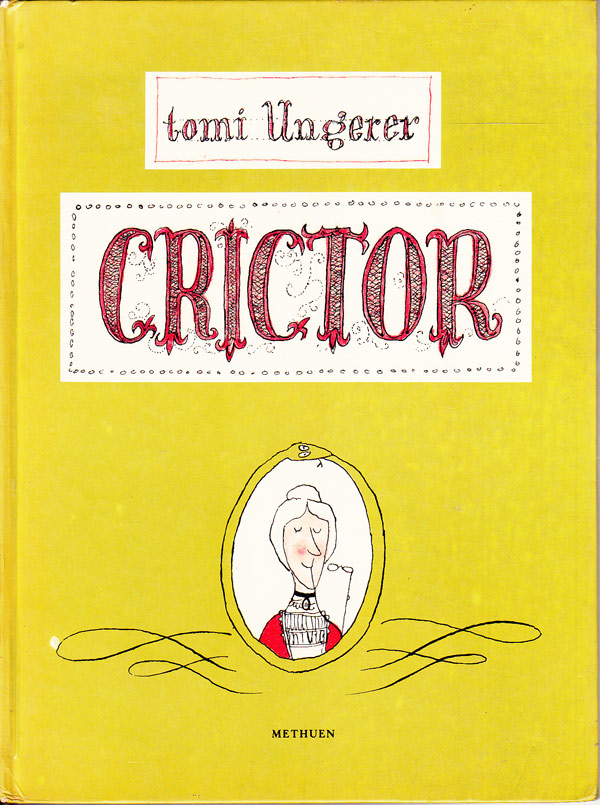 Crictor by Ungerer, Tomi