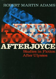 After Joyce by Adams Robert Martin