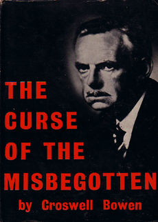 The Curse Of The Misbegotten by Bowen Croswell