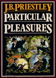 Particular Pleasures by Priestley J B