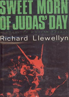 Sweet Morn Of Judas by Llewellyn Richard