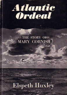 Atlantic Ordeal by Huxley Elspeth