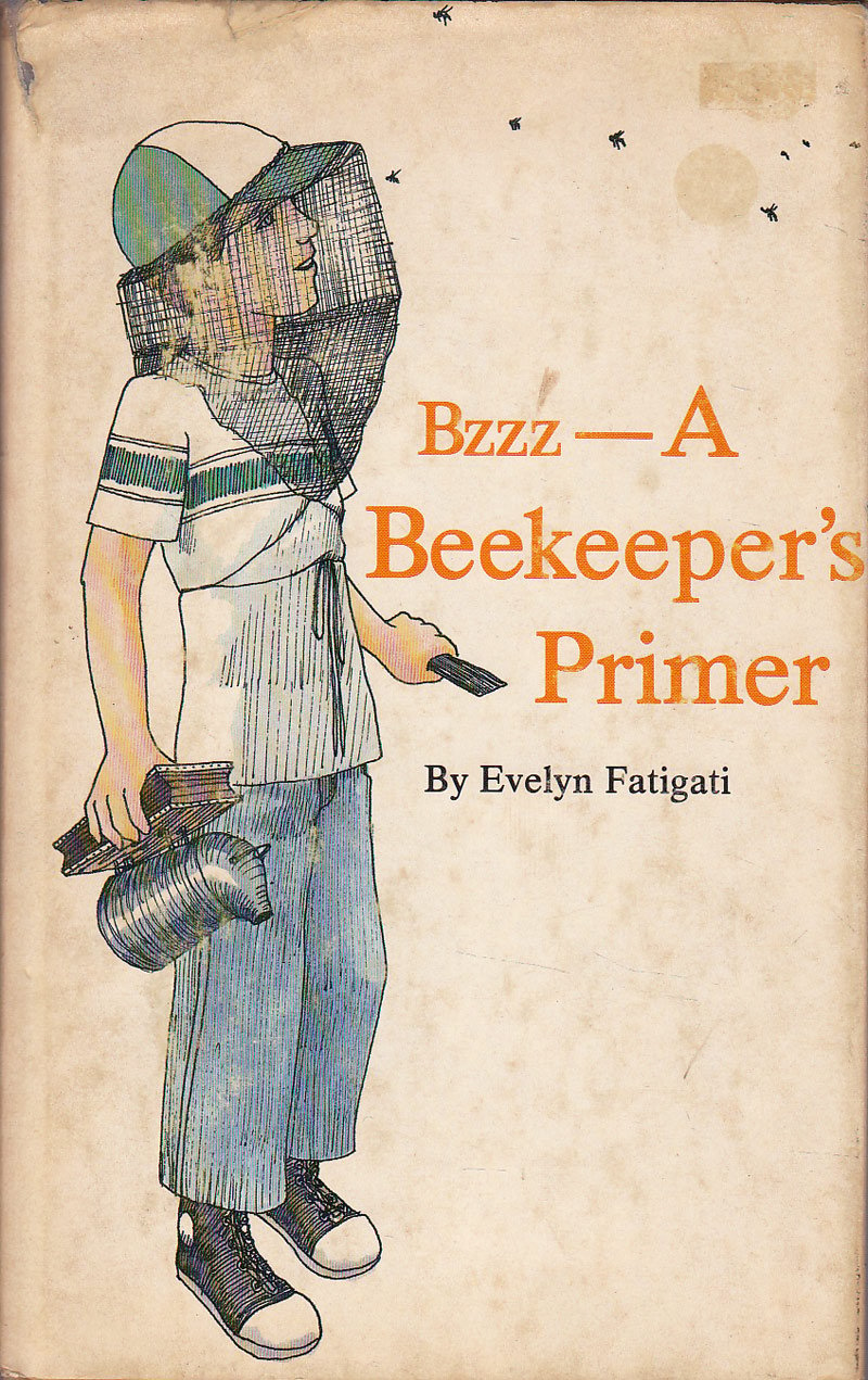 Bzzz - a Beekeeper's Primer by Fatigati, Evelyn